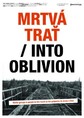 Mrtvá trať na festivalu Jeden svět 2012